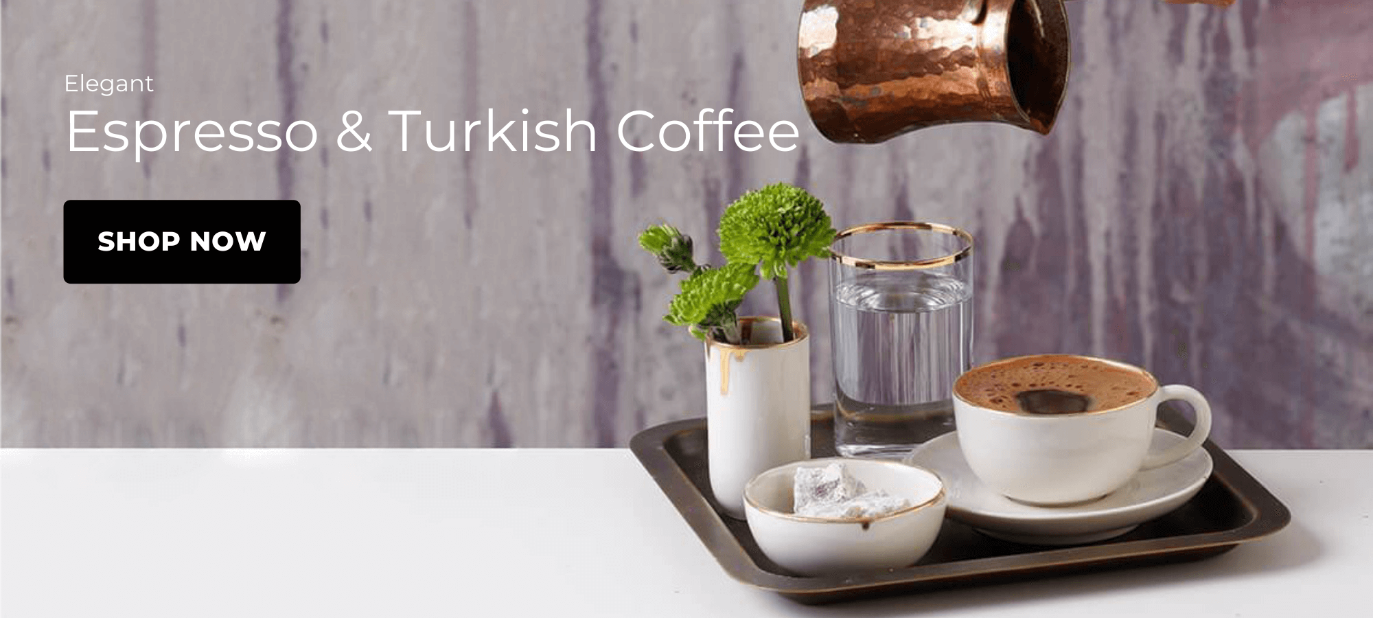 Espresso & Turkish Coffee
